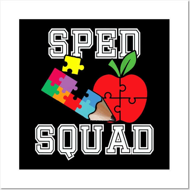 SPED Squad Special Education Teacher Gift SPED Squad Wall Art by Tane Kagar